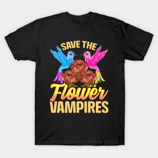 Save The Flower Vampires Adorable Hummingbird Pun T-Shirt